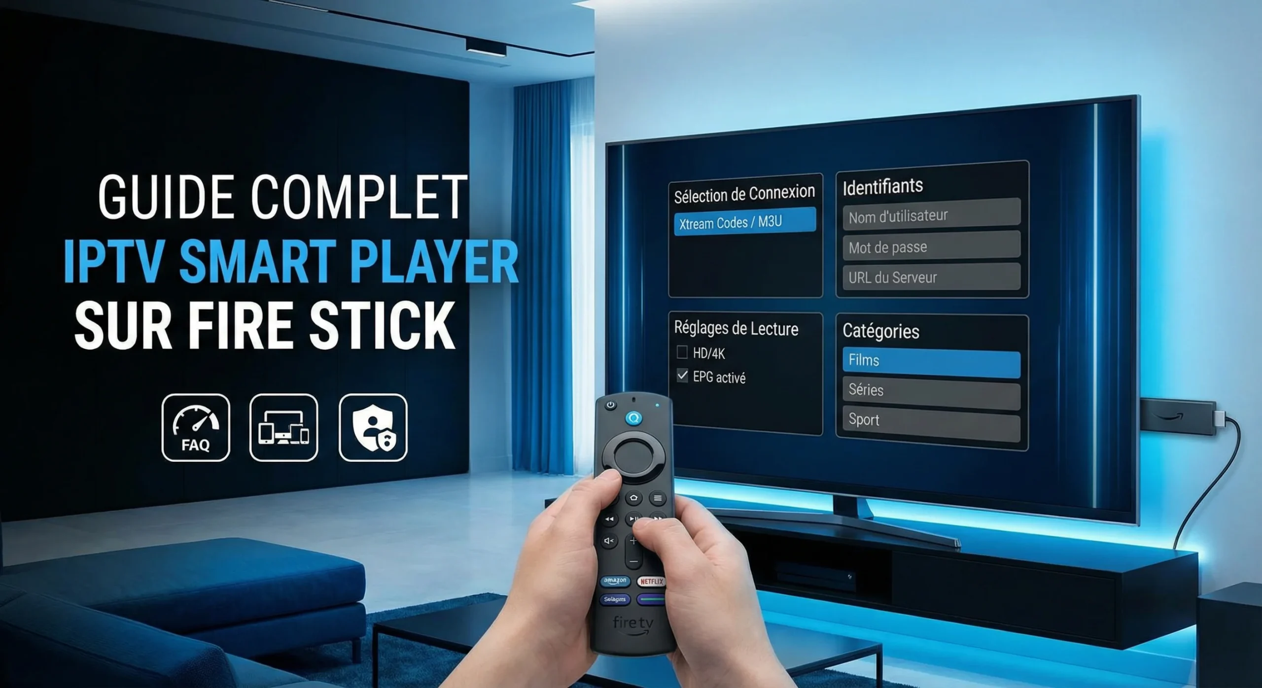 Comment configurer IPTV sur IPTV Smart Player